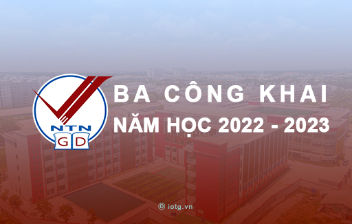 Ba công khai năm học 2022 - 2023
